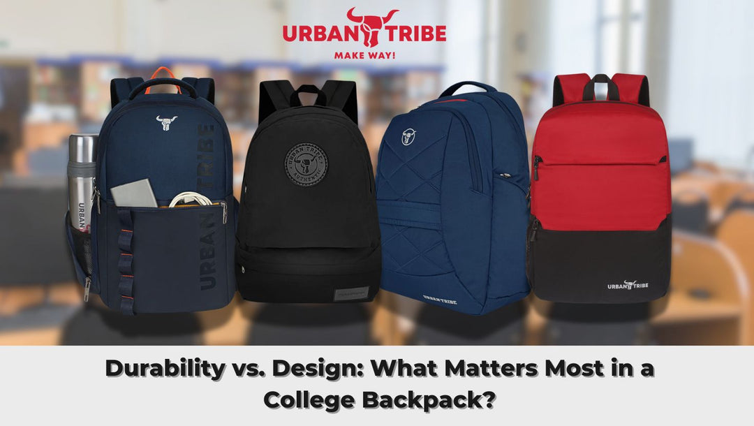 Durability vs. Design: What Matters Most in a College Backpack?