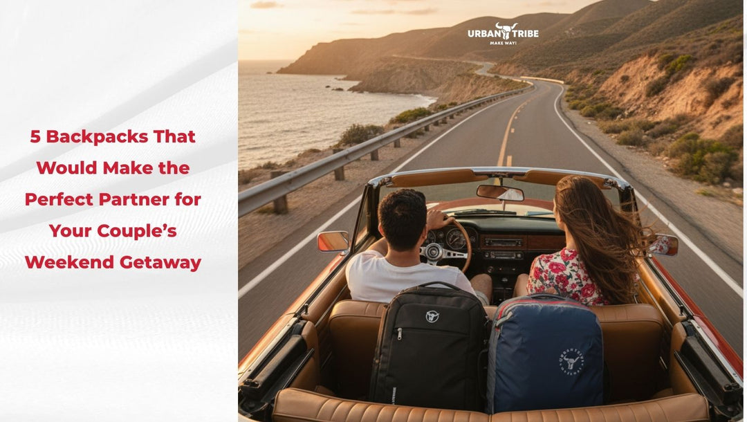 5 Backpacks That Would Make the Perfect Partner for Your Couple’s Weekend Getaway