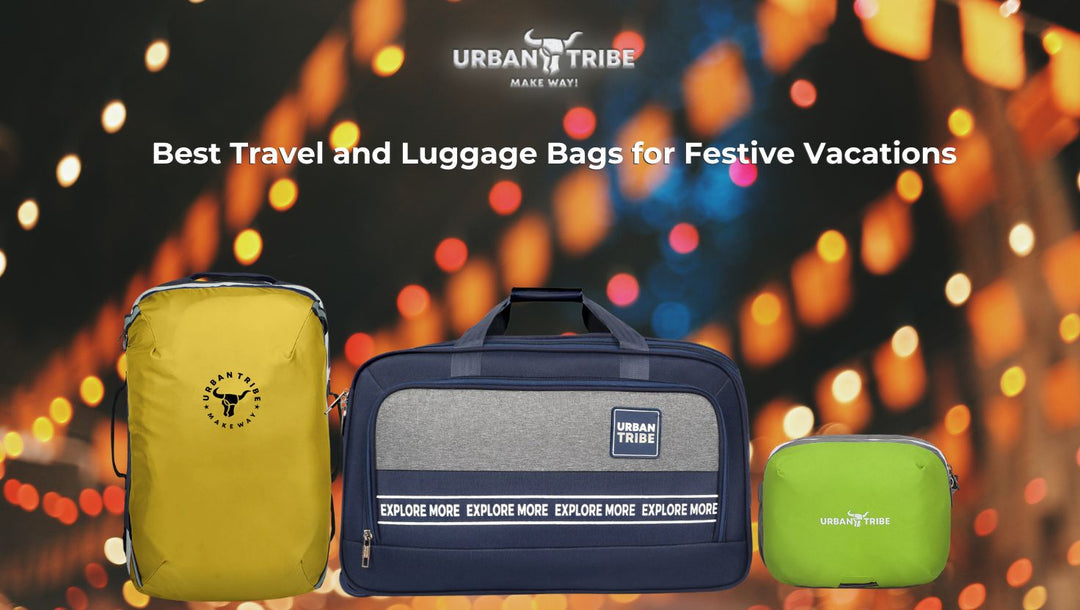 Best Travel and Luggage Bags for Festive Vacations